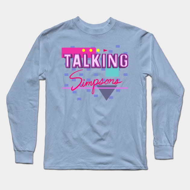 Eye On Talking Simpsons Long Sleeve T-Shirt by Talking Simpsons Podcast